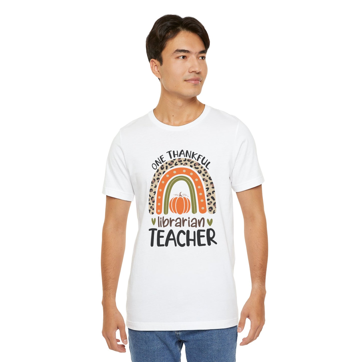 ONE THANKFUL LIBRARIAN TEACHER: Unisex Jersey Short Sleeve Tee