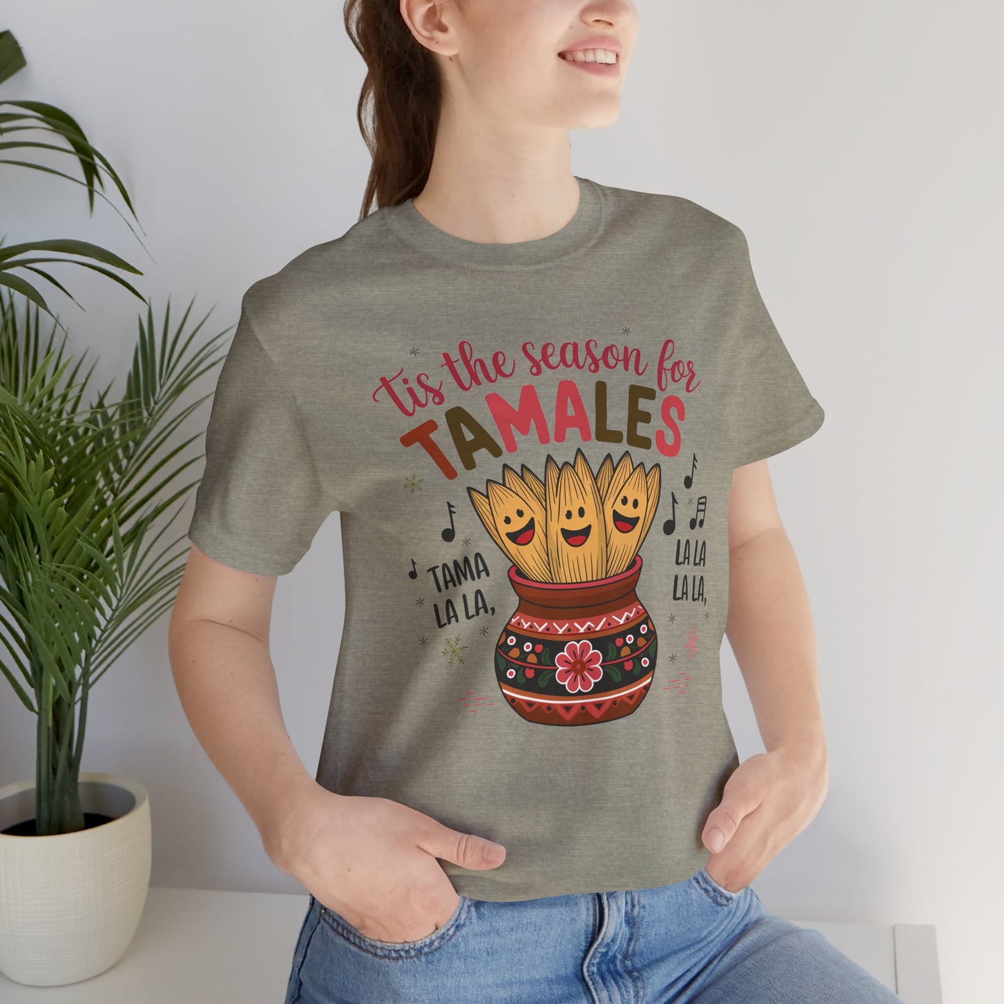 Tis the Season for Tamales: Unisex Jersey Short Sleeve Tee