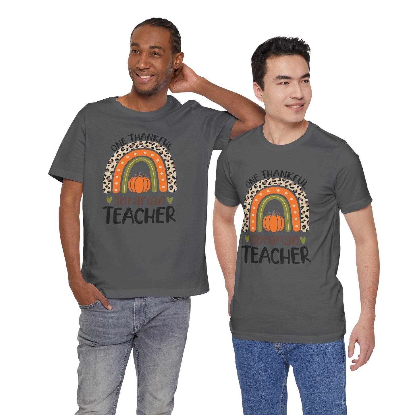 ONE THANKFUL LIBRARIAN TEACHER: Unisex Jersey Short Sleeve Tee