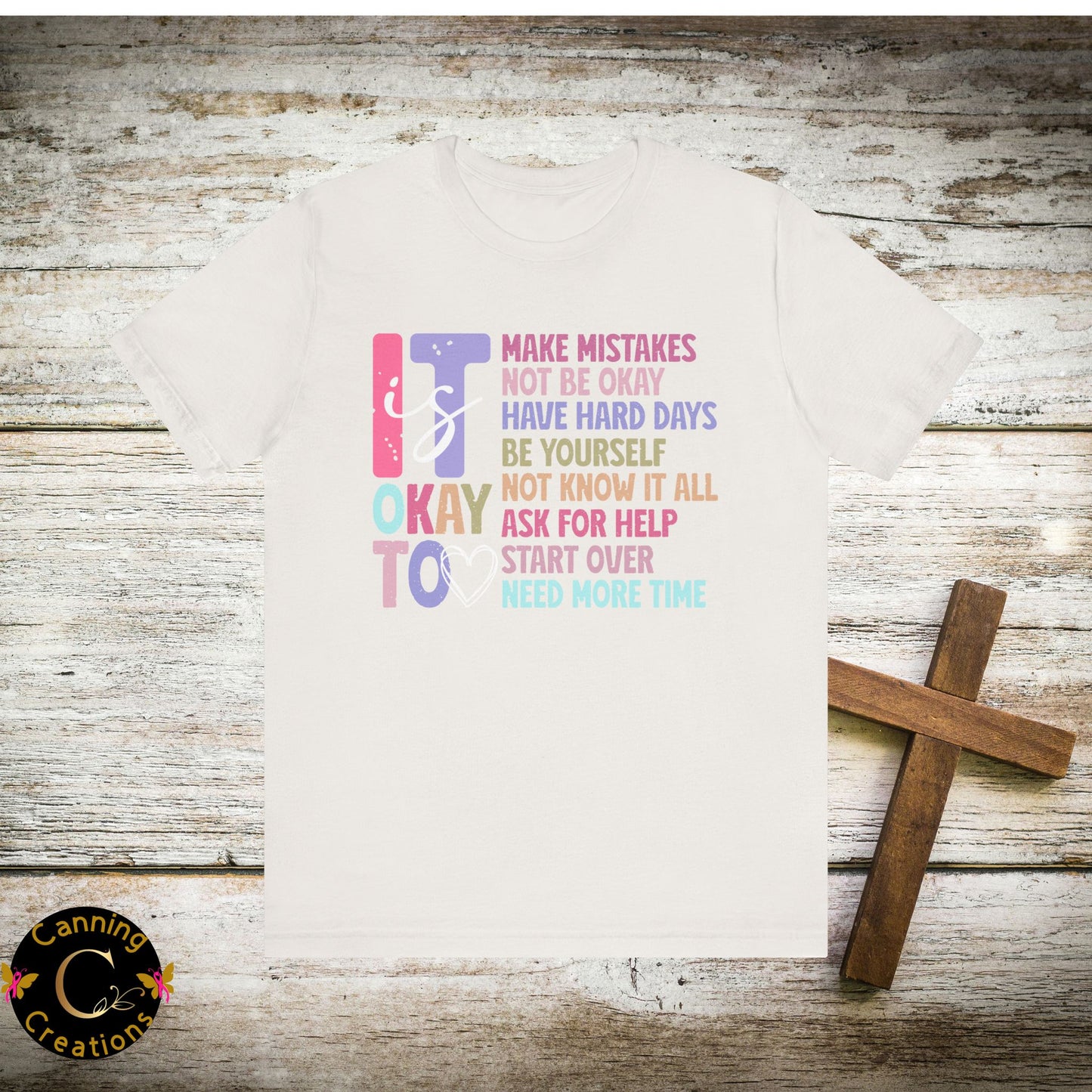 IT IS OK TO: Unisex Jersey Short Sleeve Tee