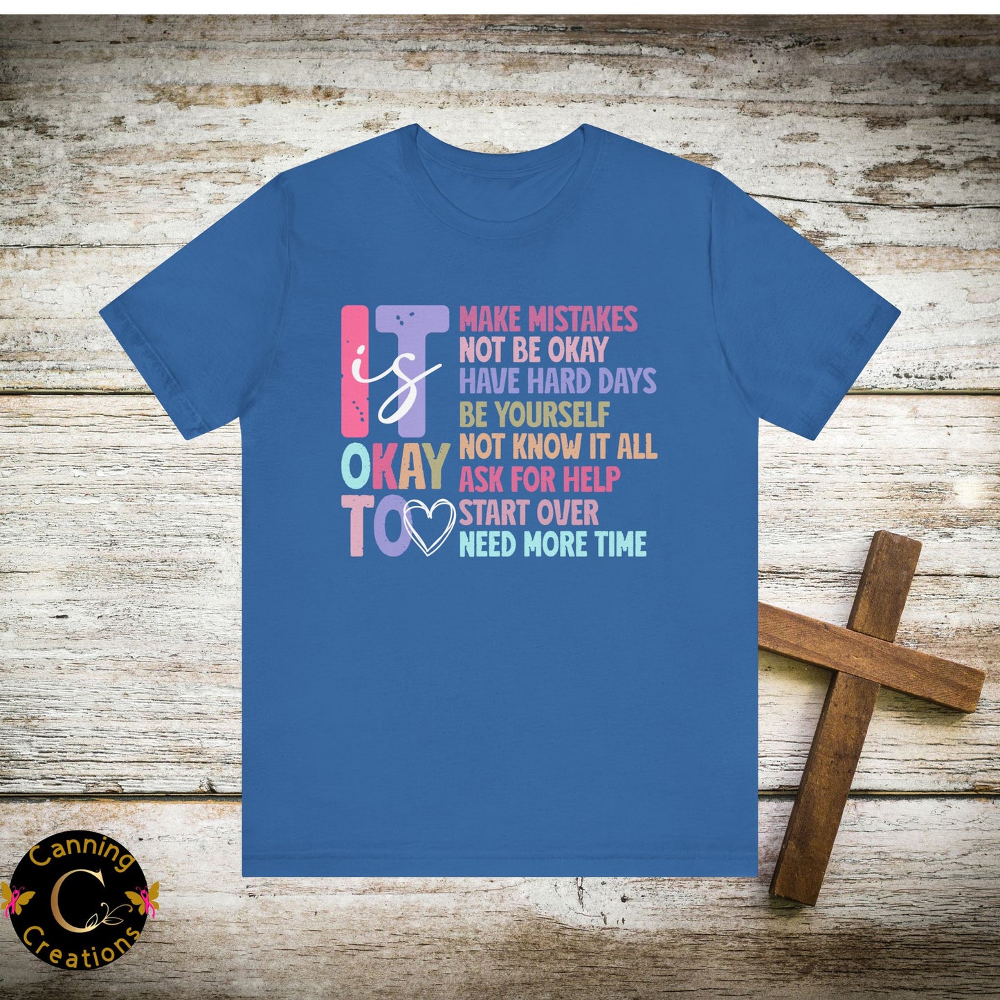 IT IS OK TO: Unisex Jersey Short Sleeve Tee
