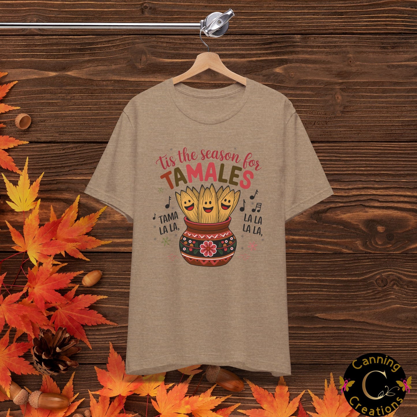 Tis the Season for Tamales: Unisex Jersey Short Sleeve Tee