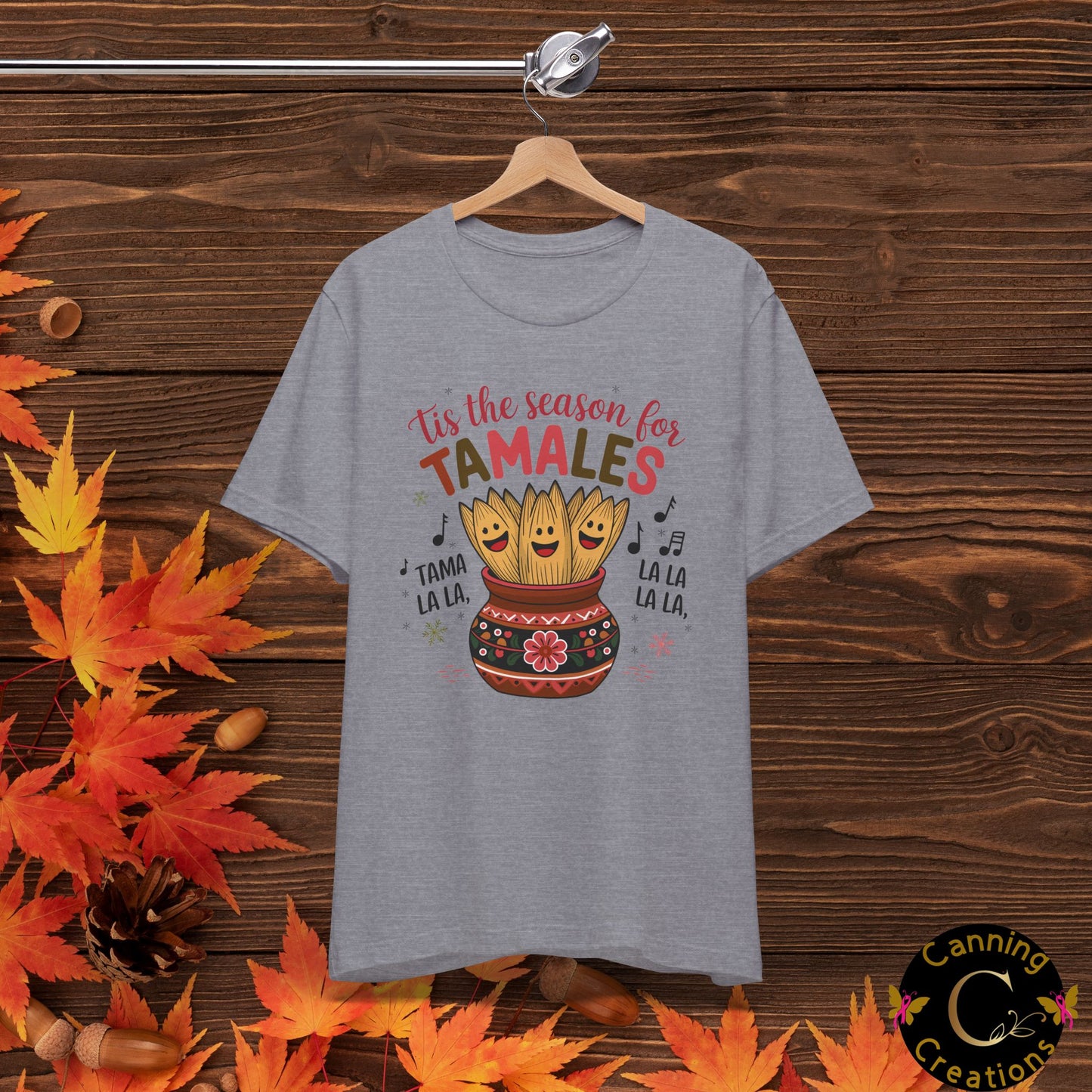 Tis the Season for Tamales: Unisex Jersey Short Sleeve Tee