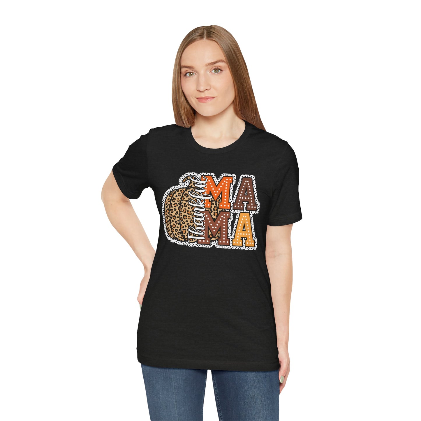 Thankful Mama Thanksgiving , Unisex Jersey Short Sleeve Tee